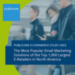 Exploring the Most Popular Email Marketing Solutions among North America's Biggest E-Retailers