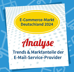 Die 10 E-Mail-Service Provider mit der größten Verbreitung im deutschen E-Commerce