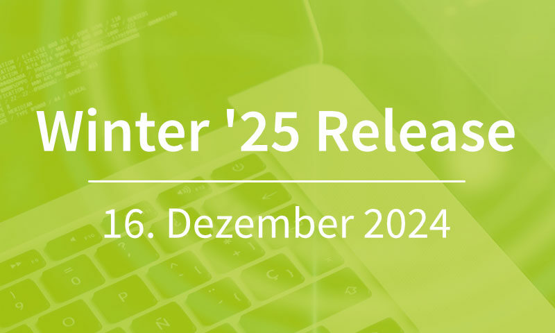 Winter '25 Release - 16. Dezember 2024